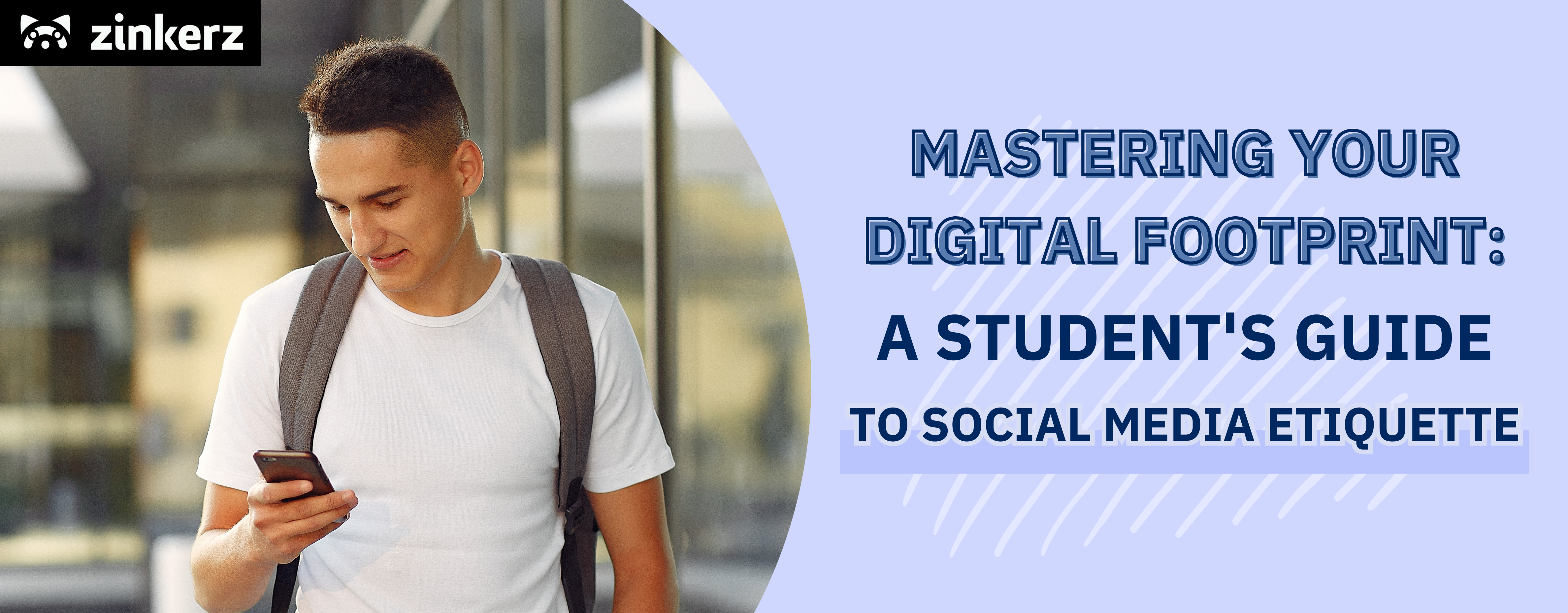 Mastering Your Digital Footprint: A Student’s Guide to Social Media Etiquette